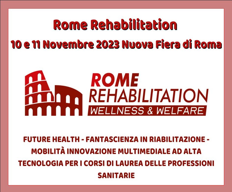 ROME REHABILITATION 2023 / 9-10 -11 NOVEMBRE