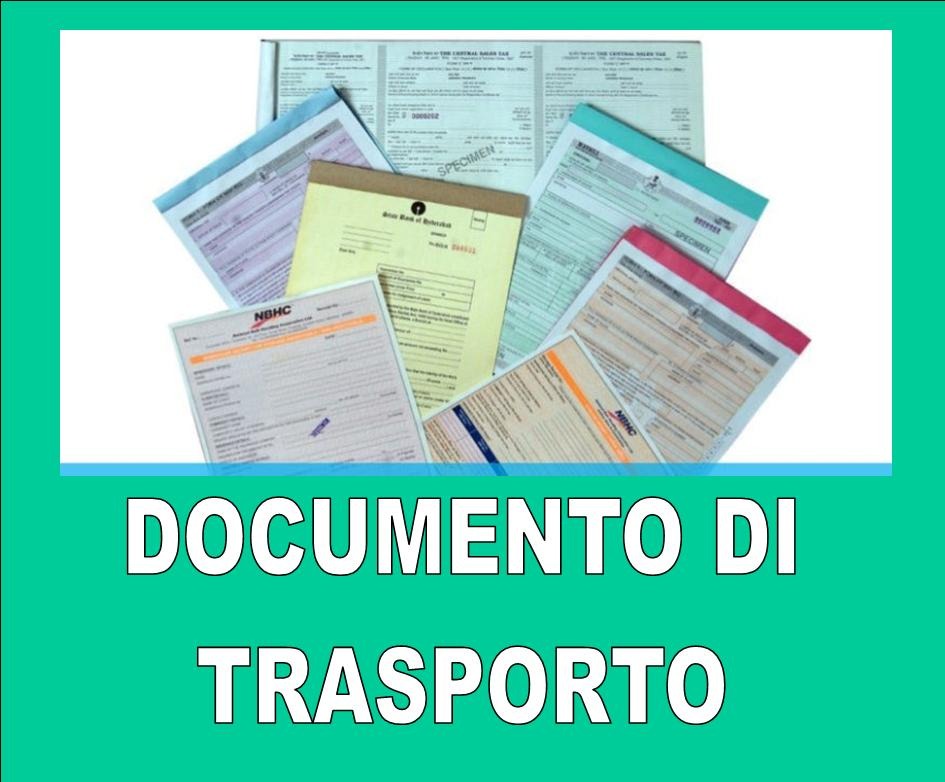 DOCUMENTO DI TRASPORTO EX DPR 472/1996