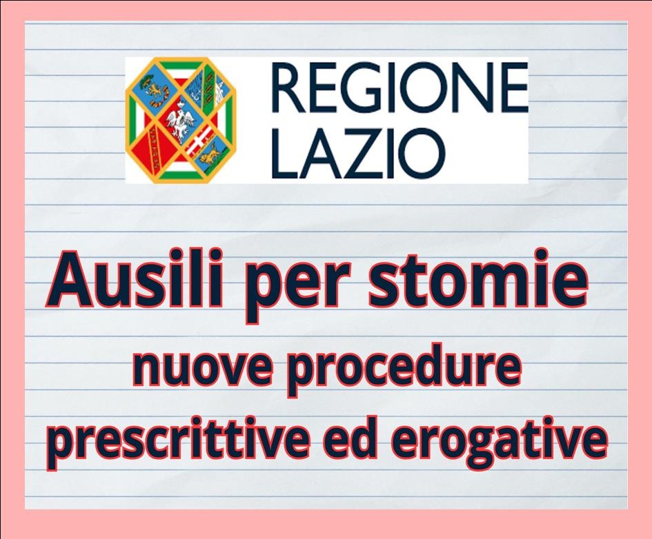 REGIONE LAZIO - AUSILI PER STOMIA - NOVITA' PRESCRITTIVE ED EROGATIVE