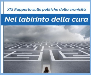 21° RAPPORTO SULLE POLITICHE DELLA CRONICITA'