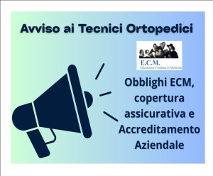AVVISO AI TECNICI ORTOPEDICI - SCADENZE ECM